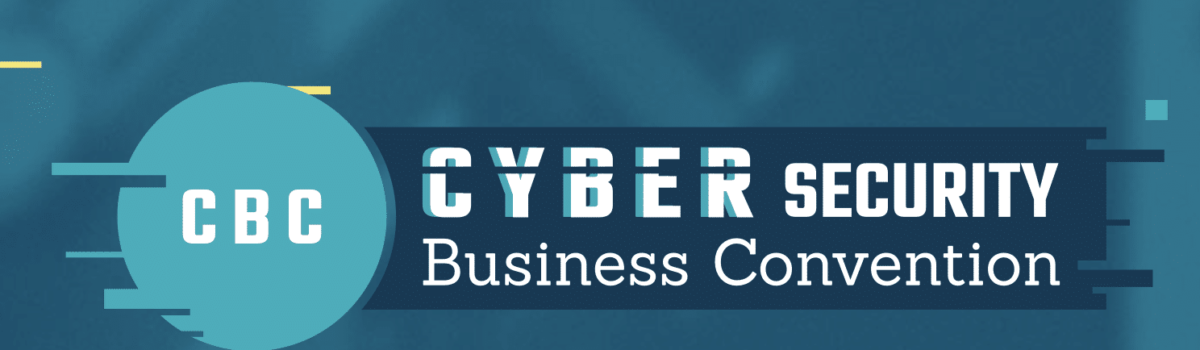  CBC [Cybersecurity Business Convention]
