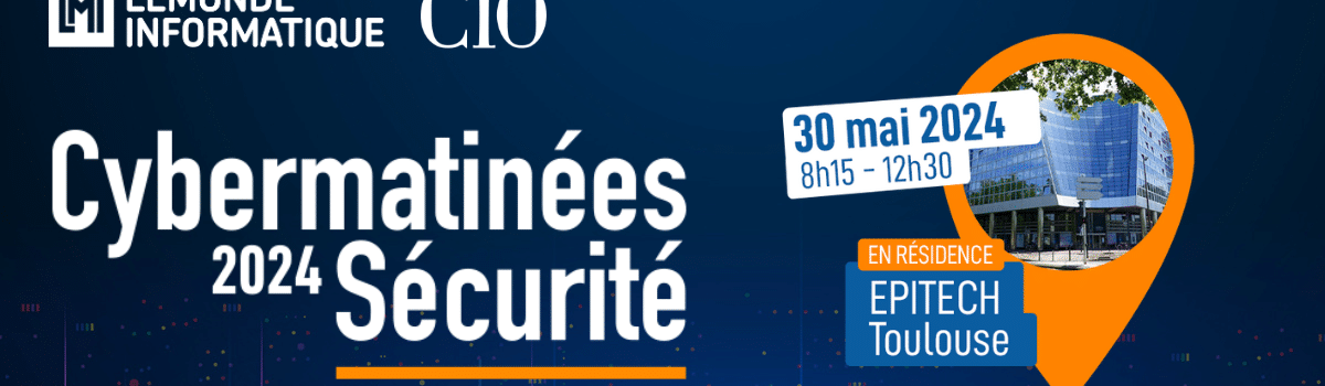 Cybermatinées sécurité édition 2024