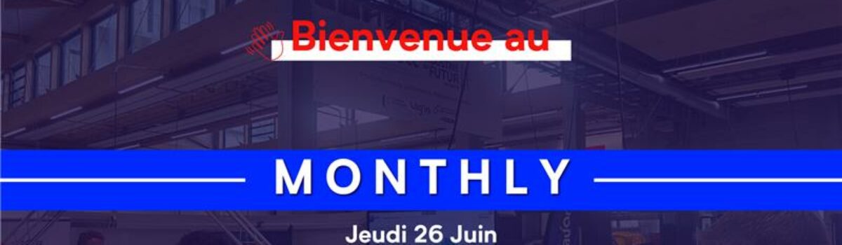 Monthly – La French Tech Toulouse