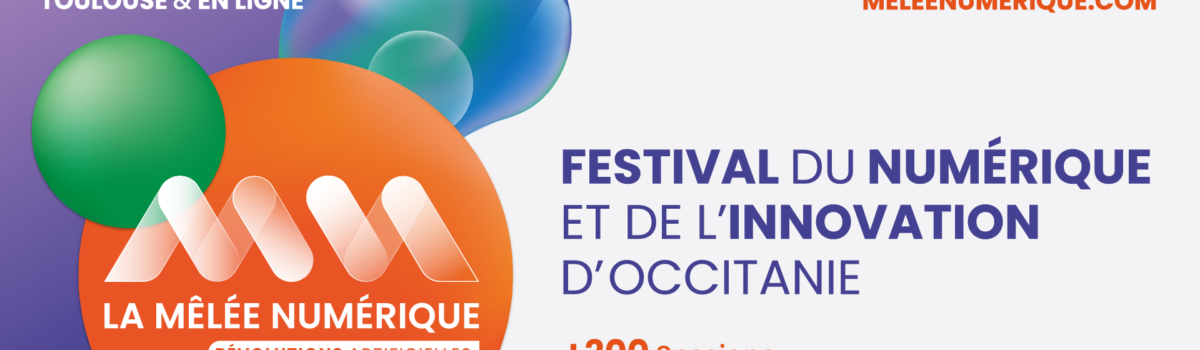 La Mêlée Numérique 25e édition